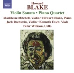 Blake: Violin Sonata, Piano Quartet, etc