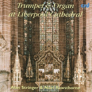 Trumpet and Organ at Liverpool Cathedral