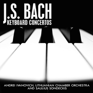 J.S. Bach: Keyboard Concertos