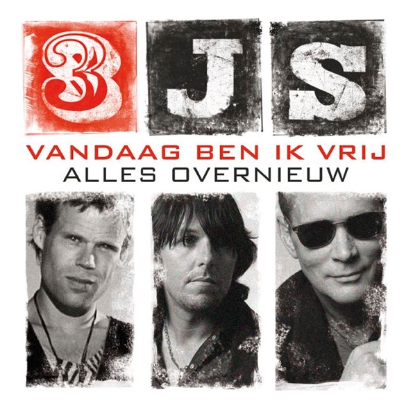 Vandaag ben ik vrij / Alles overnieuw - Single artwork