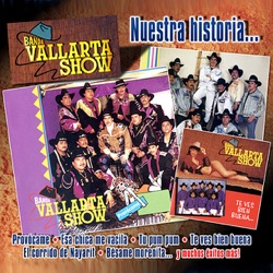 Banda Vallarta Show - Esa Chica Me Vacila