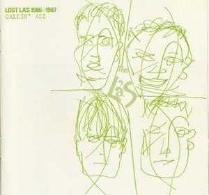 Lost La's 1986-1987 Callin' All