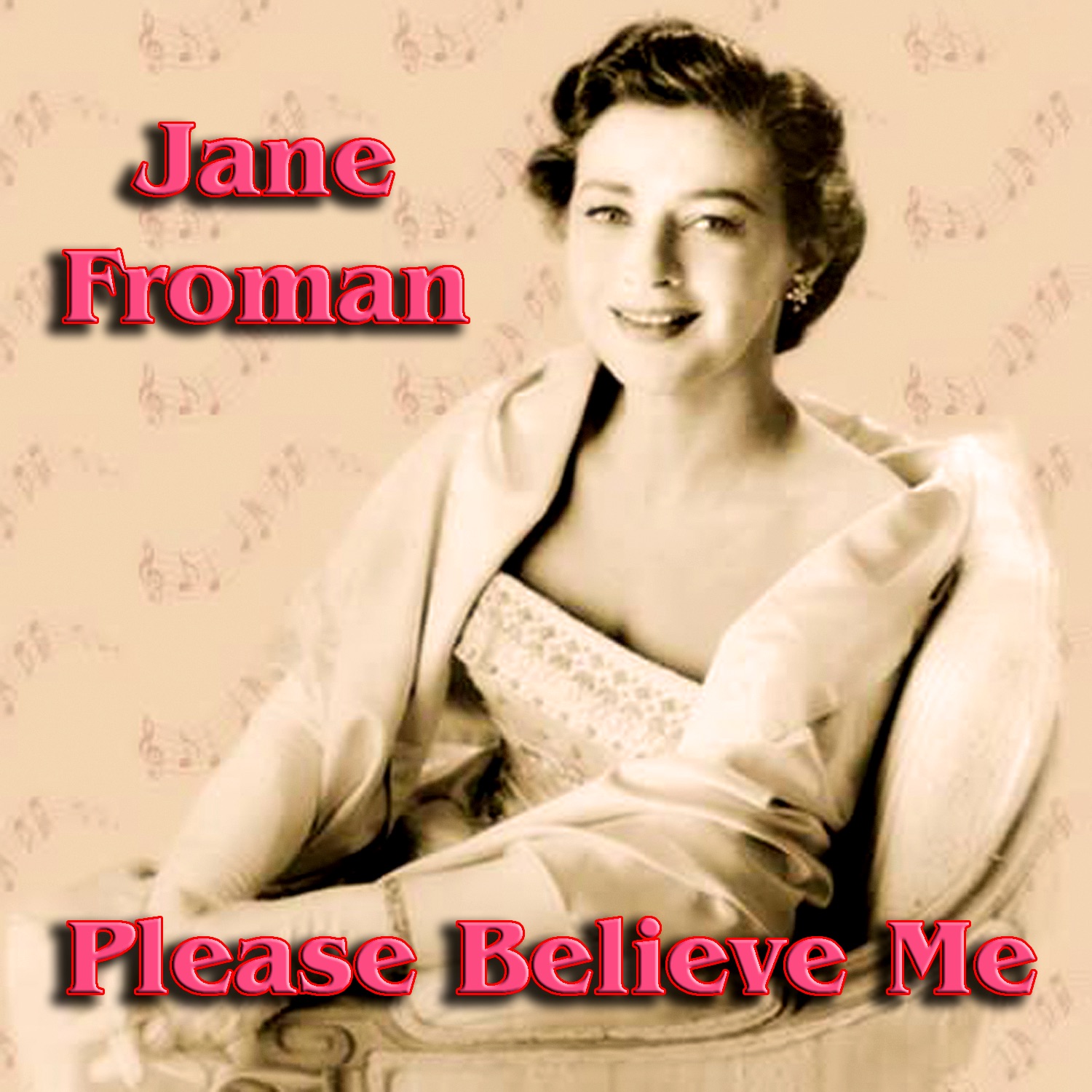 1st RECORDING OF I Believe - 1st RECORDING OF: I Believe - Jane Froman (1952)
