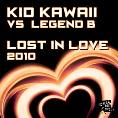 Lost In Love 2010 (Remixes) - Legend B