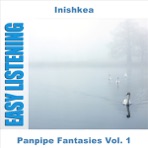 Panpipe Fantasies, Vol. 1