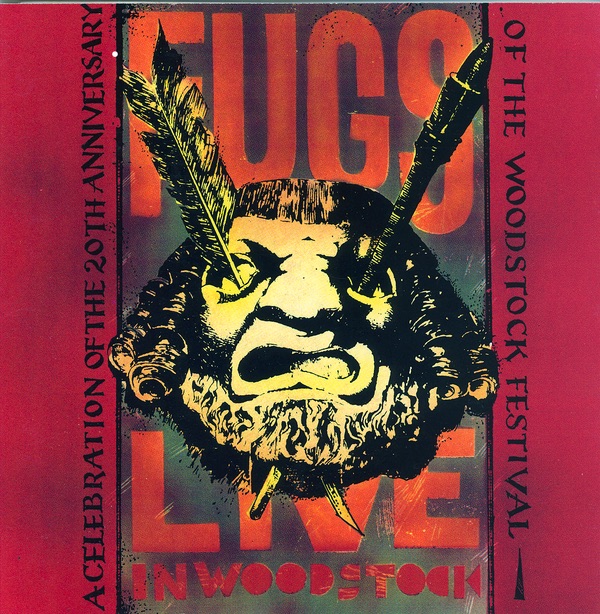 Fugs Live In Woodstock