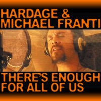 There's Enough for All of Us - EP - Hardage & Michael Franti