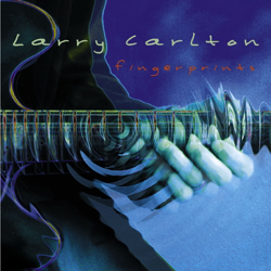 Fingerprints - Larry Carlton Cover Art