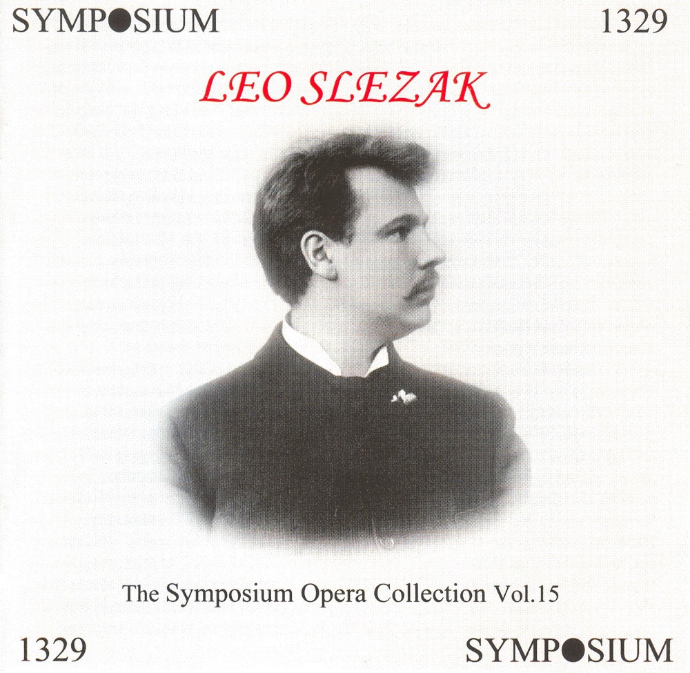 Обложка альбома «Leo Slezak (1902-1931)» — Leo Slezak, Elsa Bland & Sophie Sedlmair