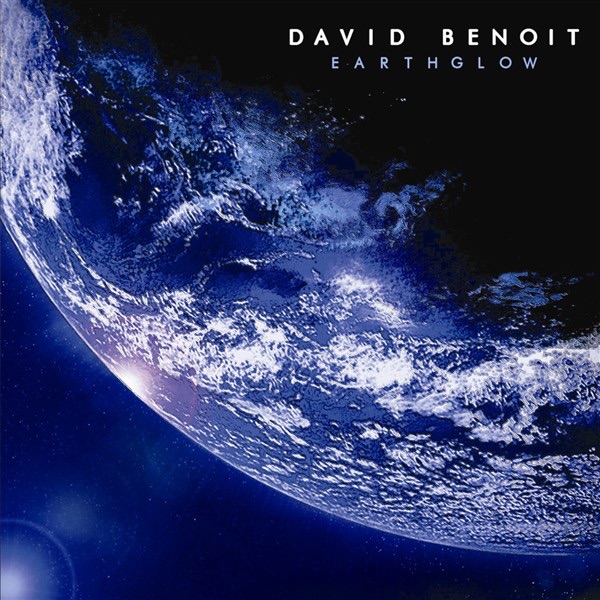 Обложка альбома «Earthglow» — David Benoit