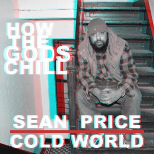 How the Gods Chill (feat. Cold World) - Single