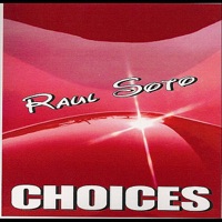 Choices - Raul Soto