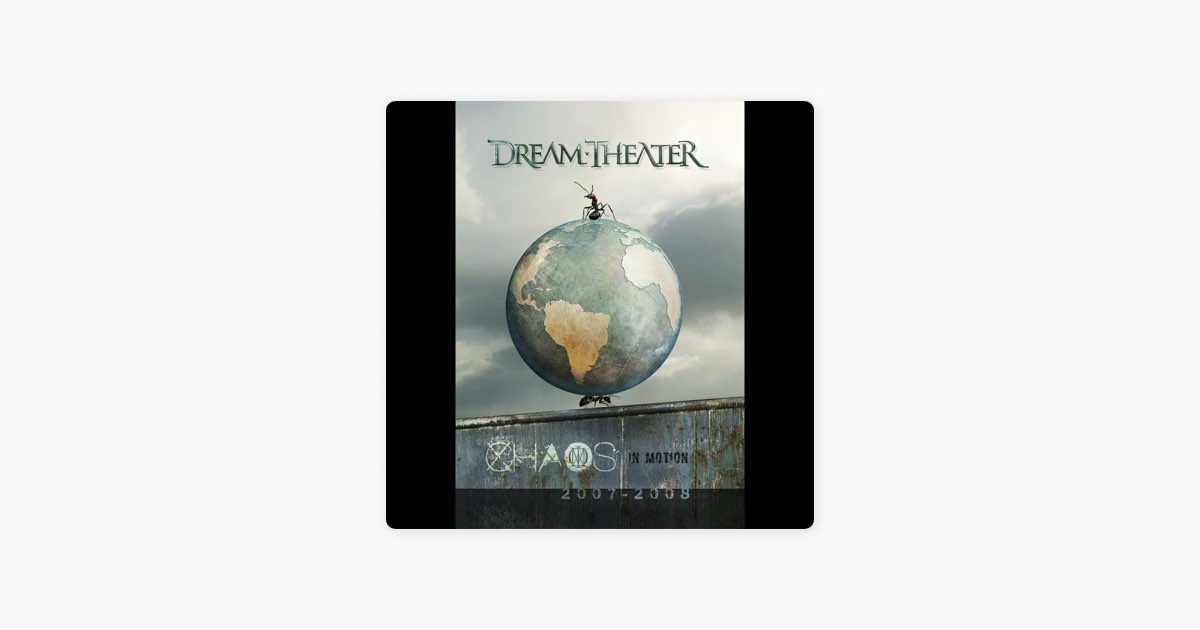 ミュージック Dream Theater Chaos in motion 2007-2008 Chaos in Motion | Dream Theater