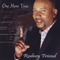 One More Time - Rodney Friend