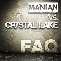 FAQ (Remixes) - EP - Manian & Crystal Lake