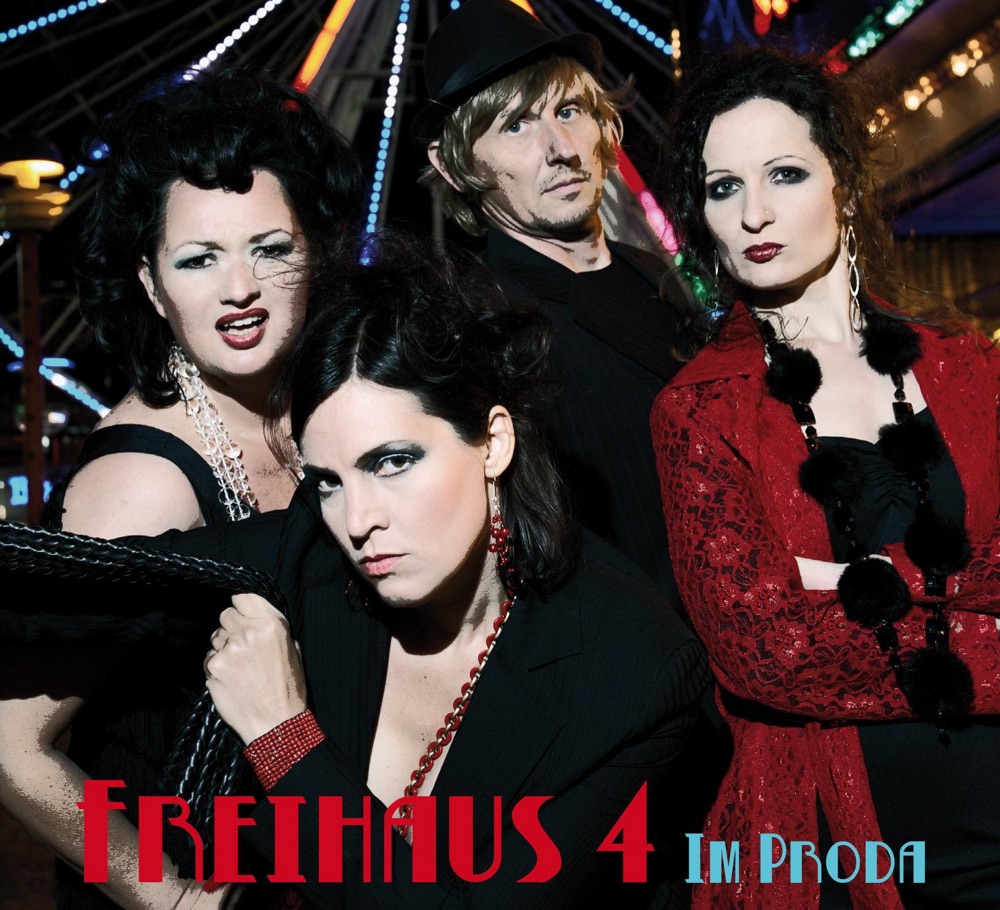 Обложка альбома «Freihaus 4 - Im Proda» — Tini Kainrath, Sigi Finkel, Monika Lang & Melissa Coleman