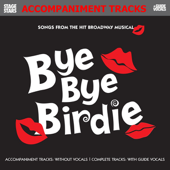 Songs from Bye Bye Birdie: Karaoke