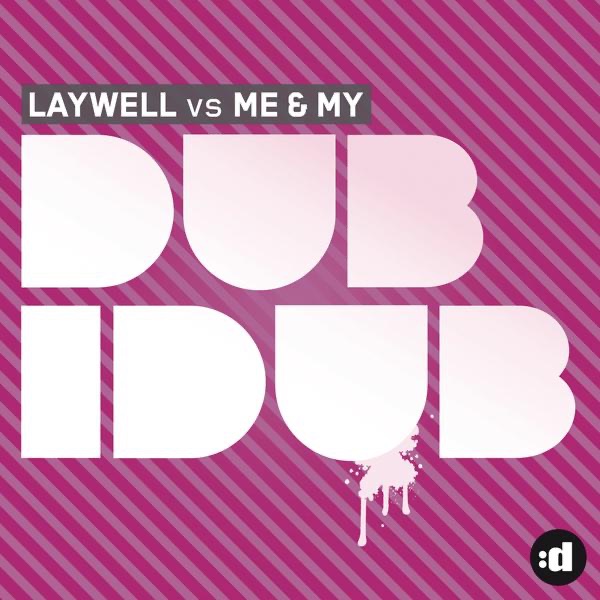 Me & My - Dub-I-Dub [Radio Mix]