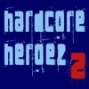 H******e Heroez, V*l. 2
