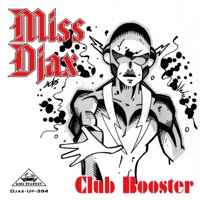 Club Booster - Single - Miss Djax