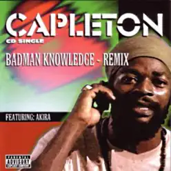 Badman Knowledge - Capleton Badman Knowledge - Capleton