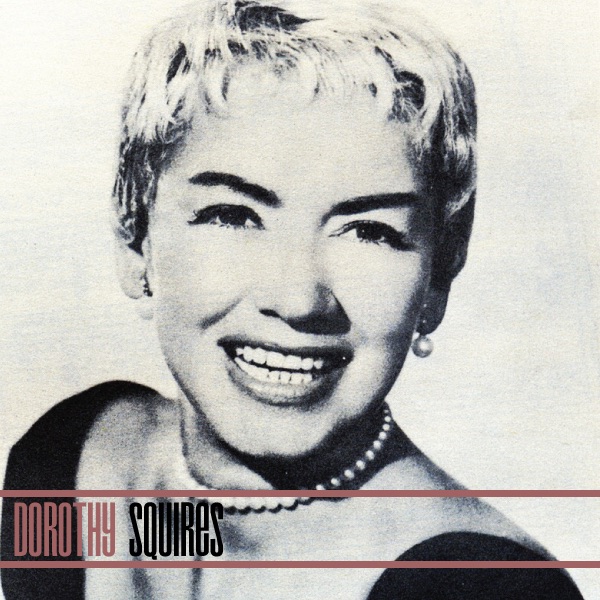 Dorothy Squires
