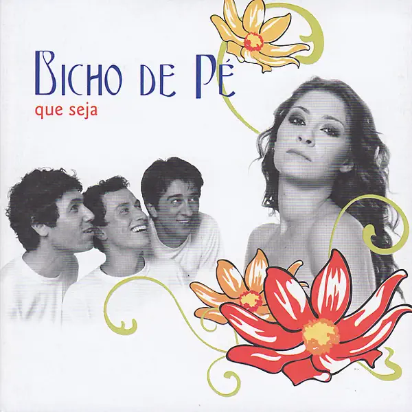 Eu e você — Bicho de Pé
