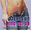 Jeans On (Shanti Roots &amp; Scheibosan Remix)