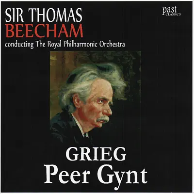 Grieg: Peer Gynt - Royal Philharmonic Orchestra