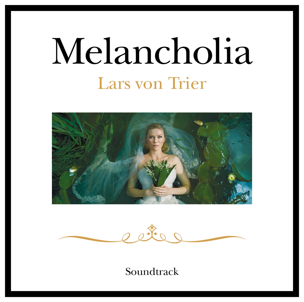 Melancholia (Original Soundtrack) cover art