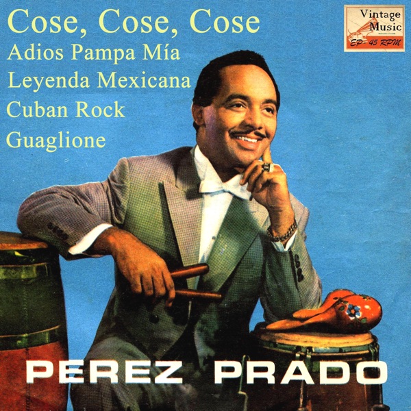 Vintage Dance Orchestras No. 166: Cose, Cose, Cose - EP
