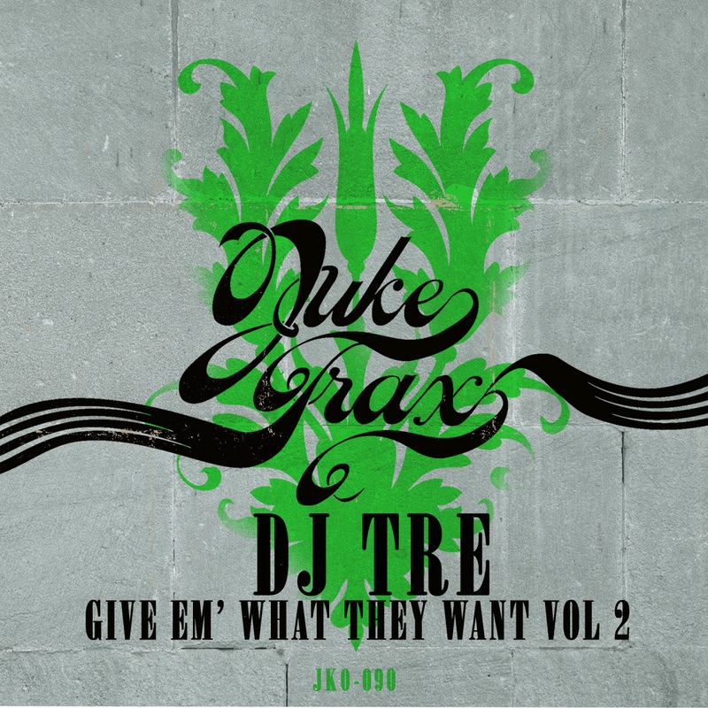 Обложка альбома «Give Em' What they Want Vol 2 - EP» — DJ Tre