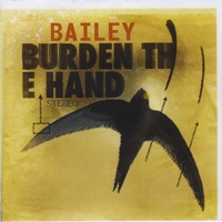 Burden the Hand - Bailey