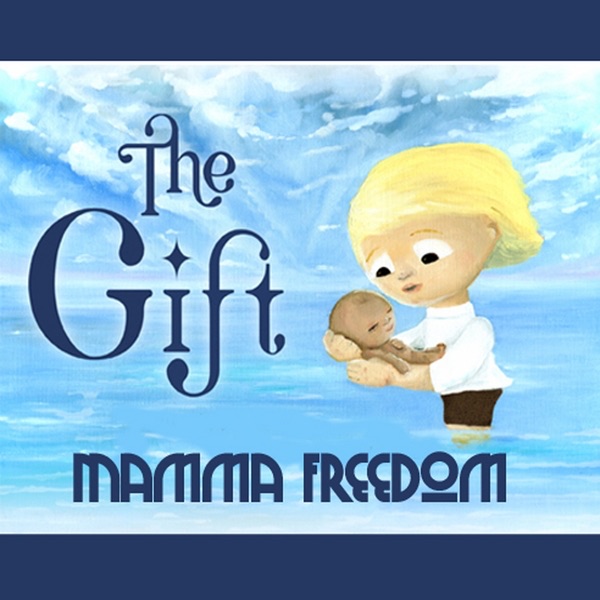 Обложка альбома «The Gift: Main Theme - Single» — Mamma Freedom