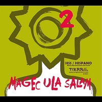 Magec Ula Salam II Hispano - Francisco Javier Rahim, invitados & Pavel Urkiza