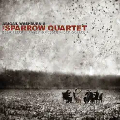 Abigail Washburn & the Sparrow Quartet - Abigail Washburn