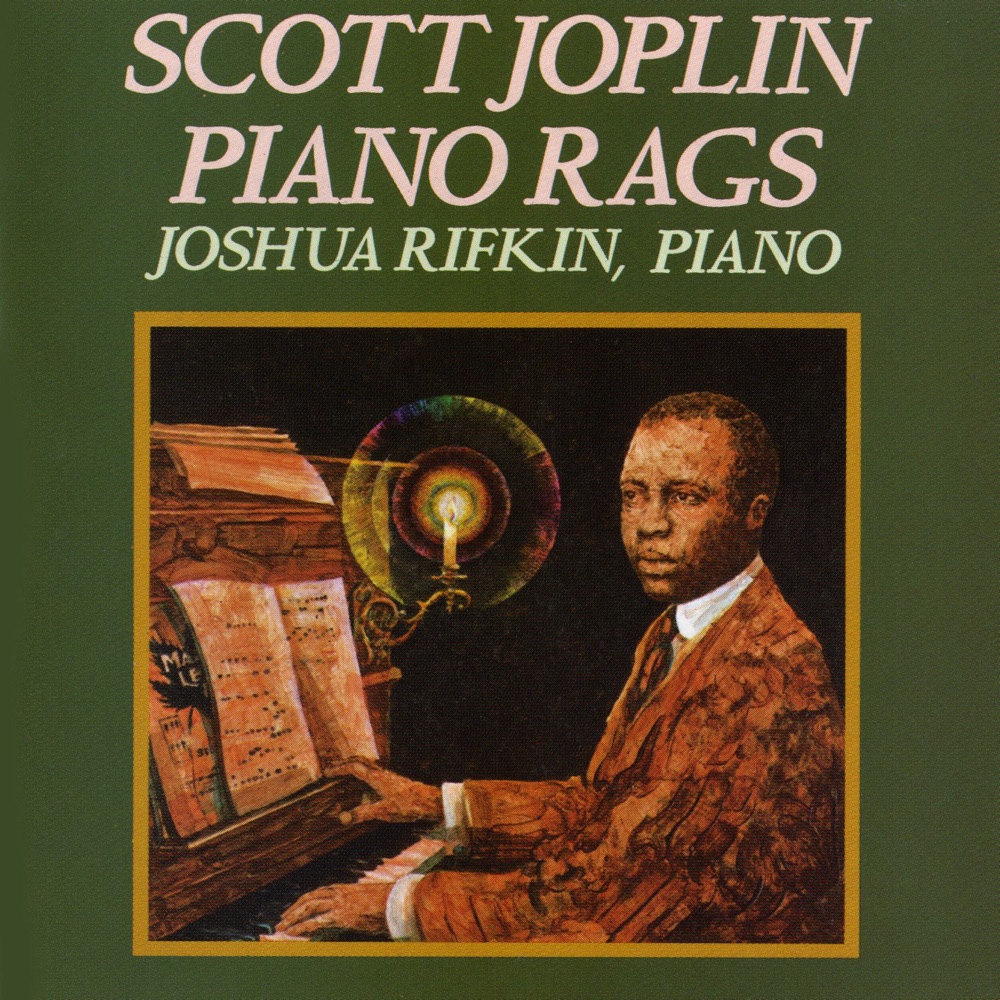 Scott Joplin Piano Rags by Joshua Rifkin album cover