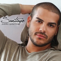 Pueden Quitarme Todo - Single - Santiago
