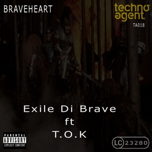 Braveheart (Featuring T.O.K.) - Single