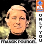 Only You (Digitally Remastered)
