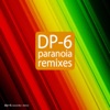 DP-6 - Paranoia (Original Mix)