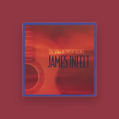 Listen to James Infelt, watch music videos, read bio, see tour dates & more!