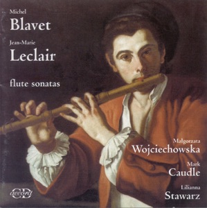 Leclair, J.-M. - Blavet, M.: Flute Sonatas