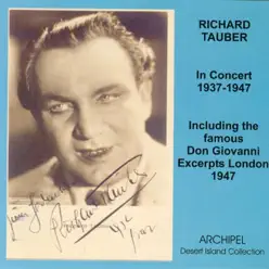 In Concert 1937-1947 - Richard Tauber In Concert 1937-1947 - Richard Tauber