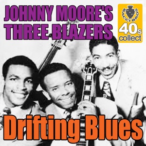 Drifting Blues (Digitally Remastered) - Single