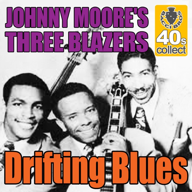 Drifting Blues (Digitally Remastered) - Single