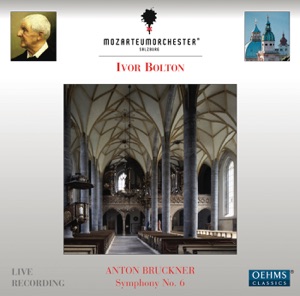 Bruckner: Symphony No. 6
