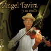 Ángel Tavira y Su Violín