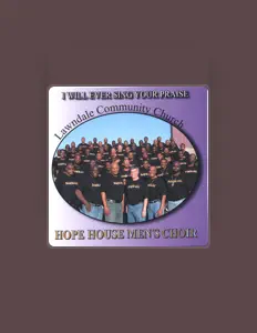 Ascolta Hope House Men's Choir, guarda video musicali, leggi la biografia, vedi le date del tour & altro!