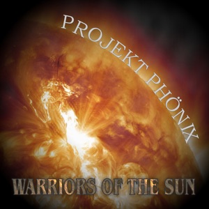 Warriors Of The Sun